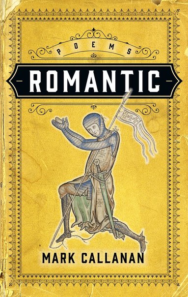 Mark Callanan - Romantic, Häftad