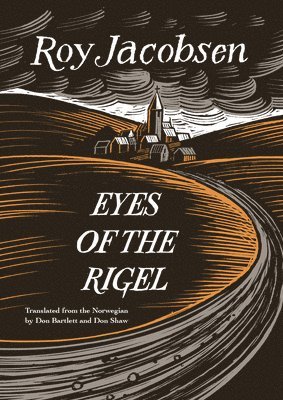 Roy Jacobsen - Eyes of the Rigel, Häftad