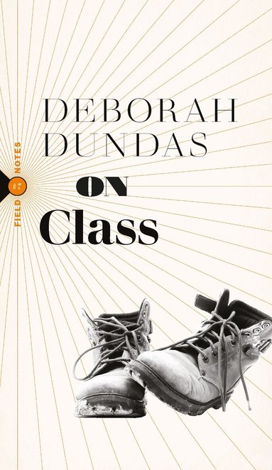 Deborah Dundas - On Class, Häftad