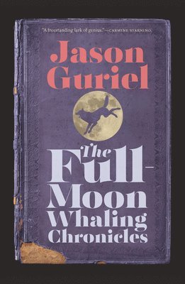 The Full-Moon Whaling Chronicles 1