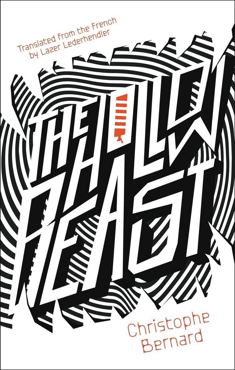 Christophe Bernard - Hollow Beast, Häftad