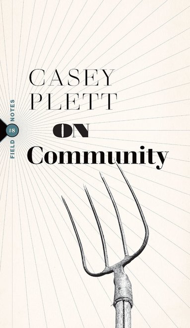 Casey Plett - On Community, Häftad