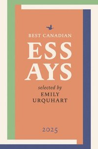 bokomslag Best Canadian Essays 2025