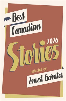 Best Canadian Stories 2026 1
