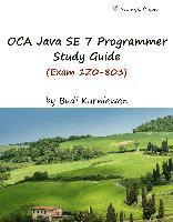 bokomslag OCA Java SE 7 Programmer Study Guide (Exam 1Z0-803)