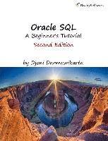 bokomslag Oracle SQL: A Beginner's Tutorial, Second Edition