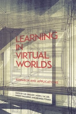 Learning in Virtual Worlds 1