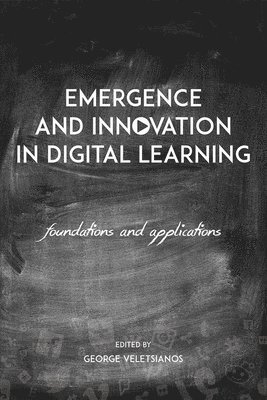 bokomslag Emergence and Innovation in Digital Learning