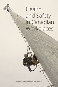 bokomslag Health and Safety in Canadian Workplaces