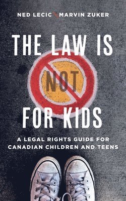 bokomslag The Law is (Not) for Kids