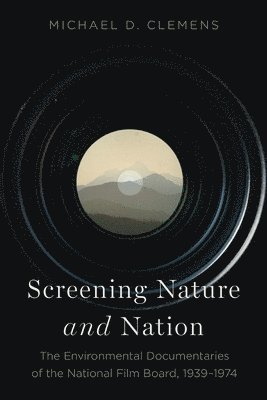 bokomslag Screening Nature and Nation