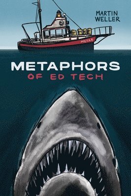 Metaphors of Ed Tech 1