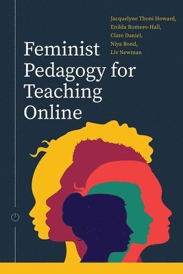 bokomslag Feminist Pedagogy for Teaching Online