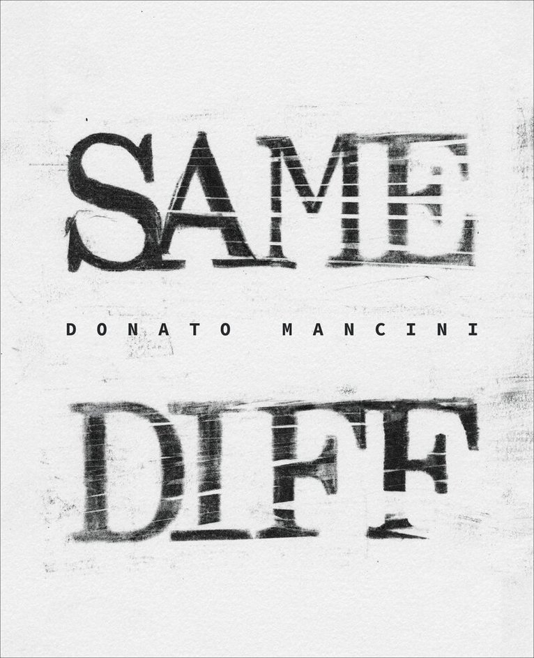 Donato Mancini - Same Diff, Häftad