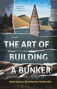bokomslag The Art of Building a Bunker