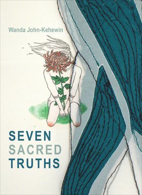 bokomslag Seven Sacred Truths