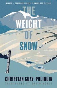 bokomslag The Weight of Snow
