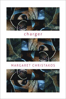 Margaret Christakos - charger, Häftad