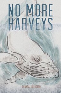 bokomslag No More Harveys
