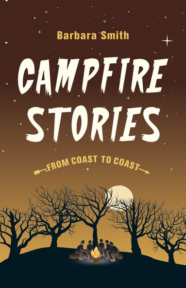 bokomslag Campfire Stories from Coast to Coast