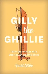 bokomslag Gilly the Ghillie