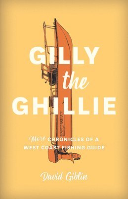 David Giblin - Gilly the Ghillie, Häftad