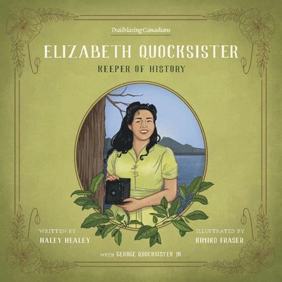 Elizabeth Quocksister: Keeper of History 1