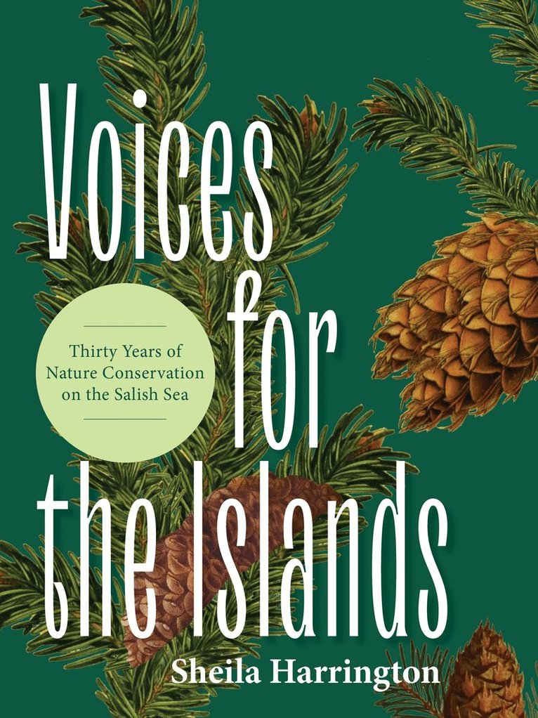 Sheila Harrington - Voices of Conservation, Häftad