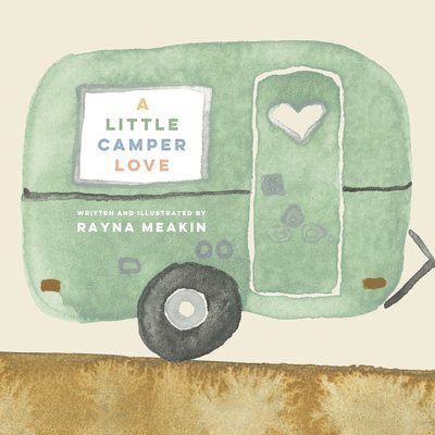 Rayna Meakin - A Little Camper Love, Kartonnage