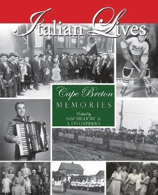Sam Migliore, A Evo Dipierro, A. Evo Dipierro, A. Evo DiPierro - Italian Lives, Häftad