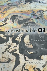 bokomslag Unsustainable Oil