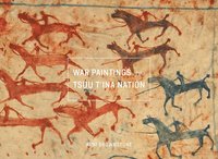 bokomslag War Paintings of the Tsuu T'ina Nation