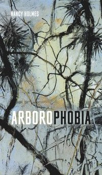 bokomslag Arborophobia