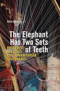 bokomslag The Elephant Has Two Sets of Teeth