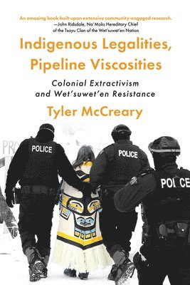 Indigenous Legalities, Pipeline Viscosities 1