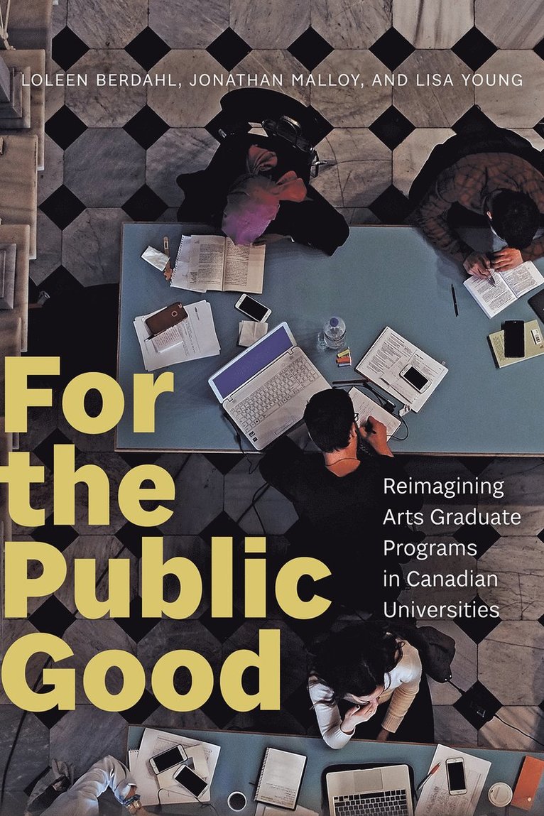 Loleen Berdahl, Jonathan Malloy, Lisa Young - For the Public Good, Häftad