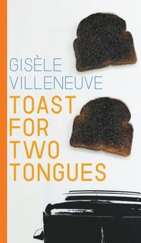 bokomslag Toast for Two Tongues