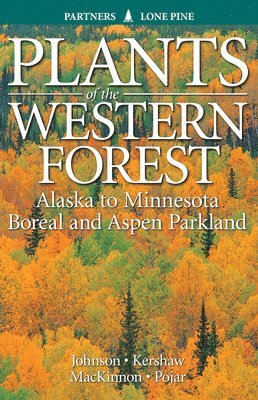 Derek Johnson, Linda Kershaw, Andy MacKinnon, Andy Mackinnon - Plants of the Western Forest, Häftad