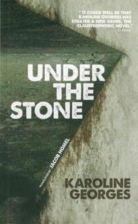bokomslag Under the Stone (Sous beton)