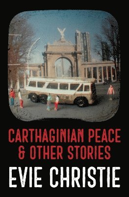 bokomslag Carthaginian Peace & Other Stories