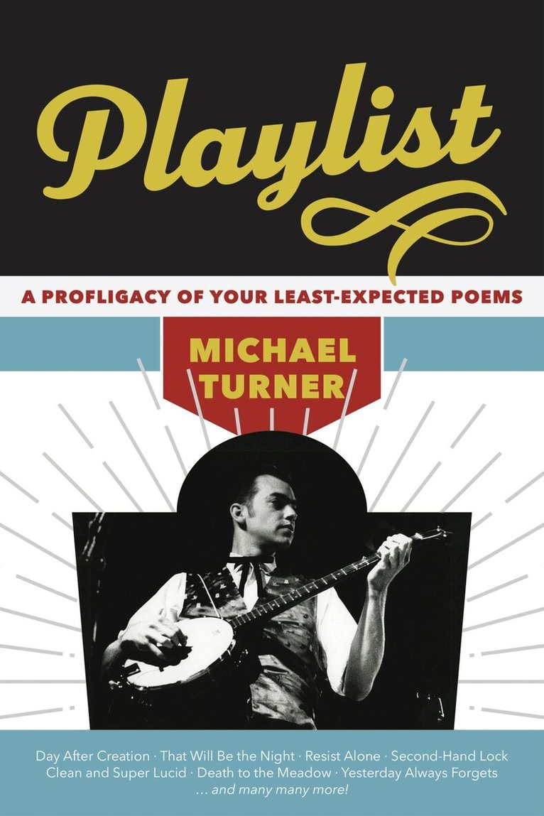 Michael Turner - Playlist, Häftad