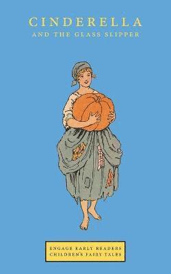 A R Roumanis, A. R. Roumanis - Cinderella and the Glass Slipper (Engage Early Readers, Häftad