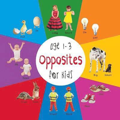 Opposites for Kids age 1-3 (Engage Early Readers 1