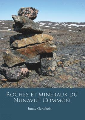 bokomslag Roches et mineraux du Nunavut