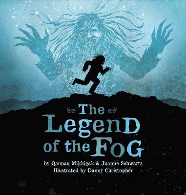 bokomslag The Legend of the Fog