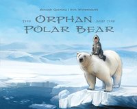 bokomslag Orphan and the Polar Bear