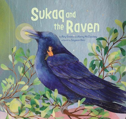 Sukaq and the Raven 1