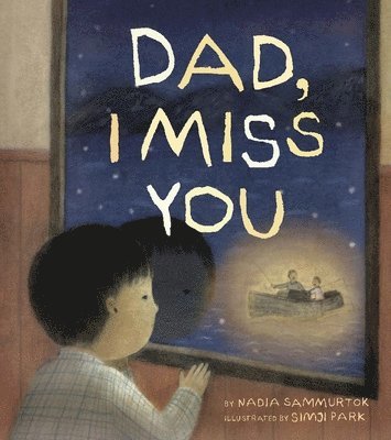 Dad, I Miss You 1