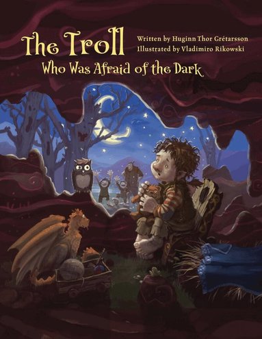 Huginn Þór Grétarsson - Troll Who Was Afraid of the Dark, Häftad