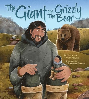 The Giant and the Grizzly Bear 1